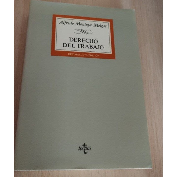 Derecho del trabajo - Montoya Melgar, Alfredo